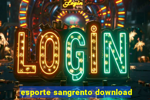 esporte sangrento download